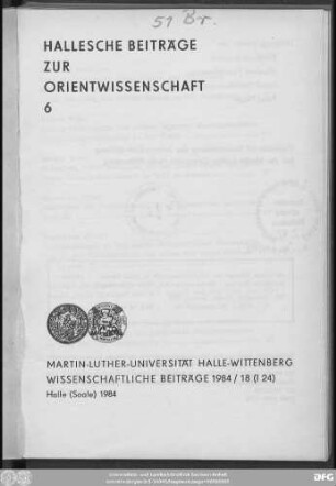 Hallesche Beiträge zur Orientwissenschaft ; 6