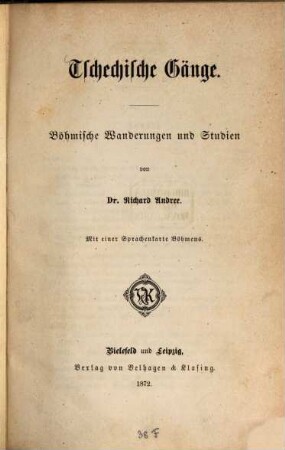 Tschechische Gänge : böhm. Wanderungen u. Studien