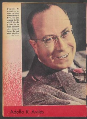 [Fotografía de] Adolfo R. Avilés