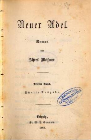 Neuer Adel : Roman von Alfred Meissner. 3