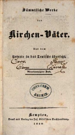 Sämmtliche Werke der Kirchen-Väter : aus dem Urtexte in das Teutsche übersetzt. 24