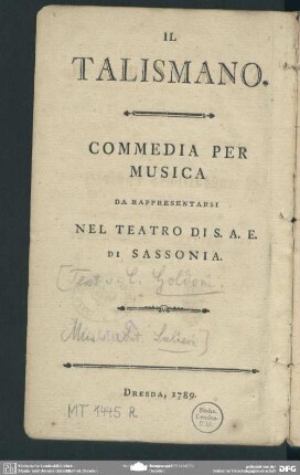 Der Talisman : Ein musikalisches Lustspiel für das Churfürstlich-Sächsische Theater
