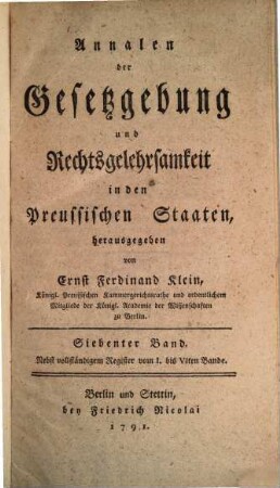 Annalen der Gesetzgebung und Rechtsgelehrsamkeit in den preussischen Staaten. 7, 7. 1791