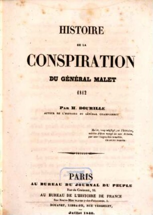 Histoire de la conspiration du Général Malet 1812