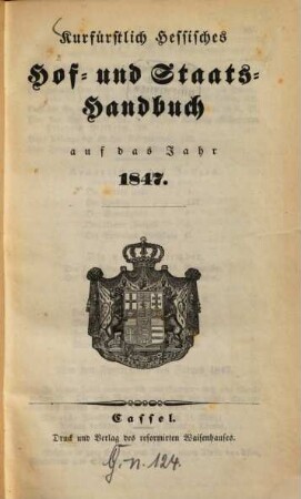 Kurfürstlich Hessisches Hof- und Staatshandbuch, 1847