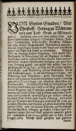 Von Gottes Gnaden/ Wir Christoff/ Herzog zu Würtemberg und Teck/ Grafe zu Mömpelgart/ ...