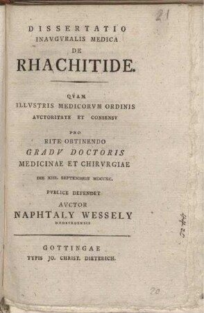 Dissertatio Inauguralis Medica De Rhachitide : Die XIII. Septembris MDCCXC.