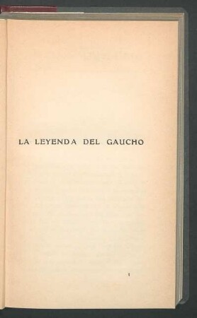 La leyenda del gaucho