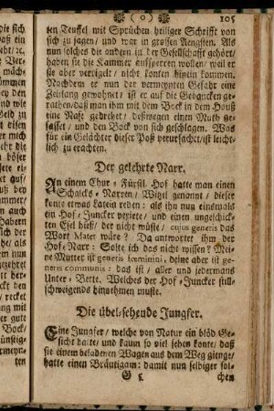 Die übel-sehende Jungfer. - Der mäßige Zorn.