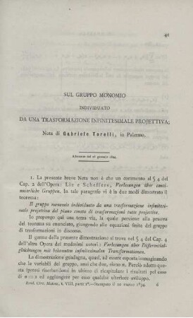 Sul gruppo monmio individuato da una trasformazione infinitesimale projettiva.