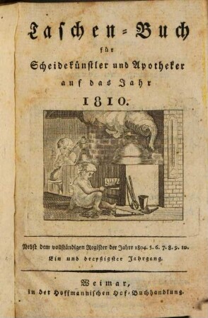 Taschenbuch für Scheidekünstler und Apotheker. 31. 1810