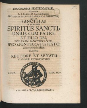 Programma Pentecostale, Exponens Ex S. Scriptura & Ecclesiae testimoniis Secundum Ecclesiae Catholicae Epitheton, Quod est Sanctitas : In Honorem Spiritus Sancti, Unius Cum Patre Et Filio Dei, Ecclesiam Sanctificantis