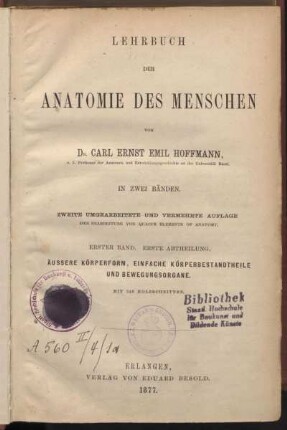 Bd. 1, Abt. 1: Äussere Körperform, einfache Körperbestandtheile, Bewegungsorgane und Eingeweide: Äussere Körperform, einfache Körperbestandtheile und Bewegungsorgane : mit 348 Holzschnitten