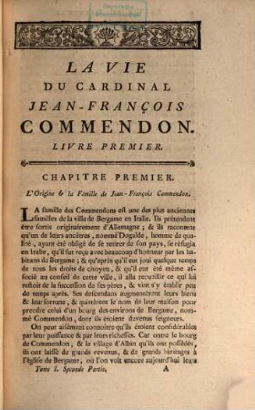 Oeuvres complettes, 2 = T. 1, P. 2, L'histoire du Cardinal Commendon. - 1782. - XXXII, 327 S.