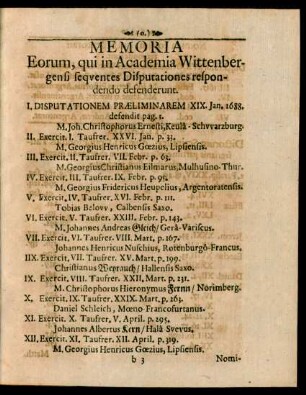 Memoria Eorum, qui in Academia Wittenbergensi sequentes Disputationes respondendo defenderunt.