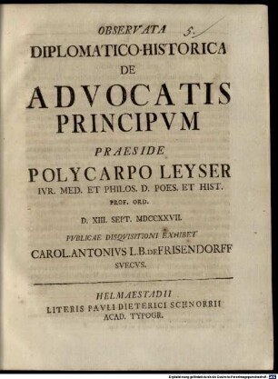 Observata Diplomatico-Historica De Advocatis Principvm