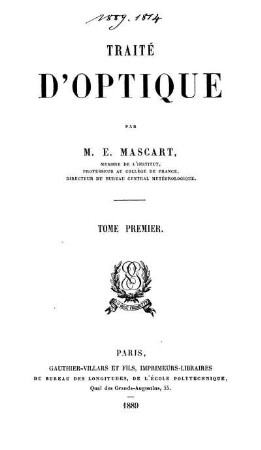 Tome 1: Traité d'optique. Tome Premier