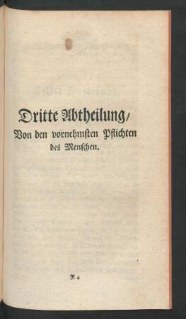 Dritte Abtheilung, Von den vornehmsten Pflichten des Menschen