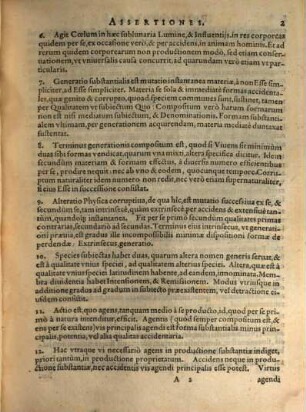 Assertiones philosophicae ex physica et metaphysica : in celebri et Catholica Ingolstadiensi Academia ad publicam disputationem propositae defendentur in Novoducali Gymnasio Societatis Jesu die ... Julii