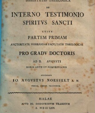 Diss. theol. de interno testimonio Spiritus Sancti. Pars I.