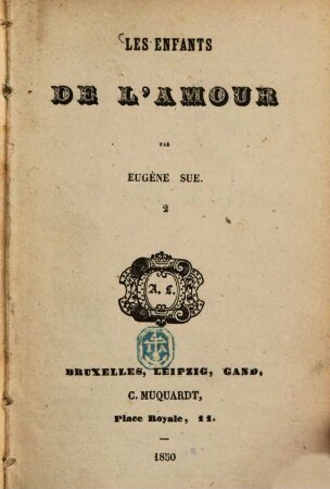 Les enfants de l'amour : Par Eugène Sue, 2