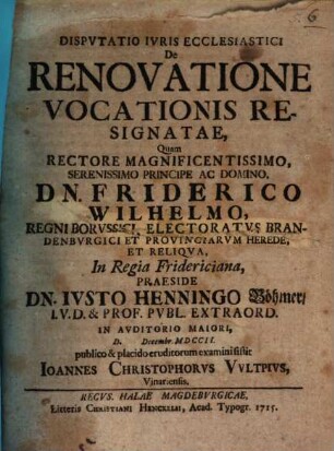 Dispvtatio Ivris Ecclesiastici De Renovatione Vocationis Resignatae