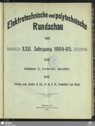 22.1904/05: Elektrotechnische und polytechnische Rundschau