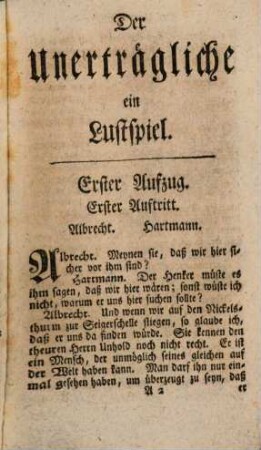 Der Unerträgliche : ein Lustspiel in fünf Aufzügen