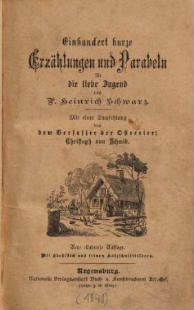 Einhundert kurze Erzählungen und Parabeln für die liebe Jugend
