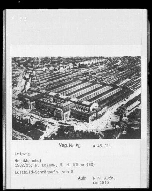 Leipzig, Hauptbahnhof, Luftbild-Schrägaufnahme von Süden, um 1915