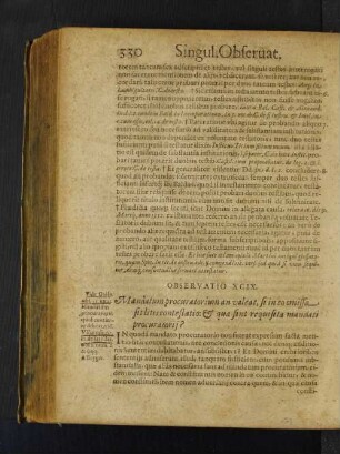 Observatio XCIX. Mandatum procuratorium an valeat, si in eo omissa sit lites contestatio: et quae sint requisita mandati procuratorij?