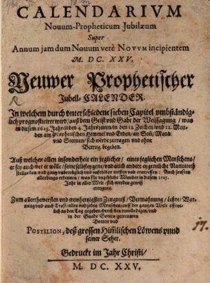 Calendarium novum propheticum : = Neuwer prophetischer Jubell-Calender