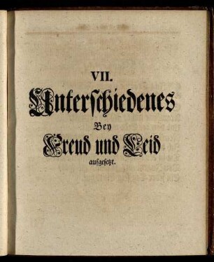 Unterschiedenes Bey Freud und Leid aufgesetzt.