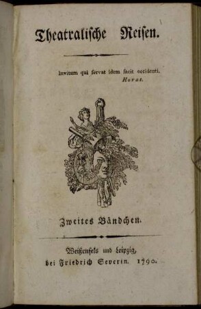Zweites Bändchen: Theatralische Reisen. Zweites Bändchen