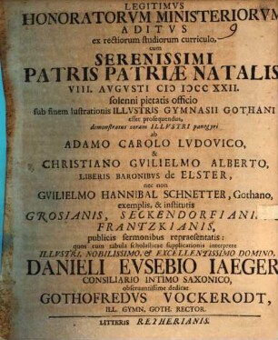 Legitimus Honoratorum Misteriorum Aditus Ex Rectiorum Studiorum Curriculo , Cum Serenissimi Patris Patriae ...