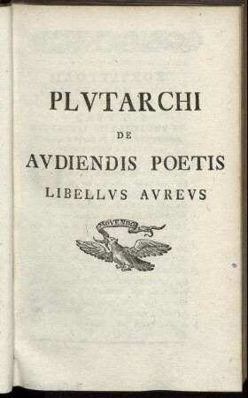 Plutarchi De Audiendis Poetis Libellus Aureus