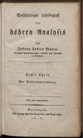 Th. 1: Vollständiger Lehrbegriff der höhern Analysis. Erster Theil