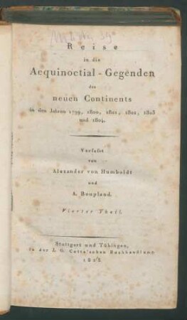 Reise in die Aequinoctial-Gegenden... 4. Theil