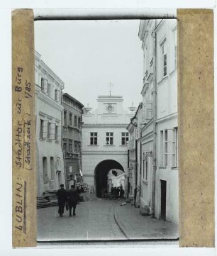 Lublin, Grodzka-Tor : Ansicht Stadtseite