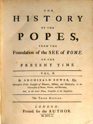 The History Of The Popes : From The Foundation of the See of Rome, To The Present Time, 2