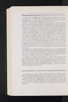 Die Herstellung von festen und flüssigen Farbstoffextrakten.
