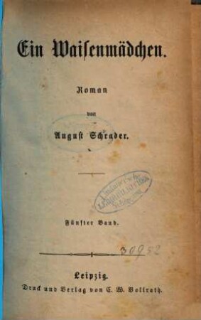 Ein Waisenmädchen : Roman von August Schrader, 5