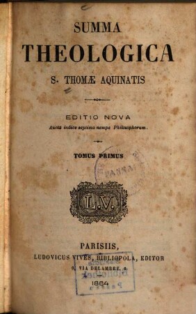 Summa theologica S. Thomae Aquinatis, 1