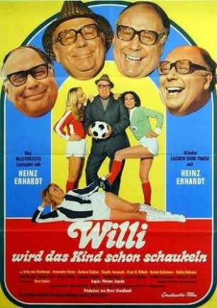 Willi wird das Kind schon schaukeln
