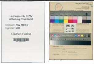 Entnazifizierung Helmut Friedrich , geb. 18.04.1909 (Geschaeftsfuehrer)