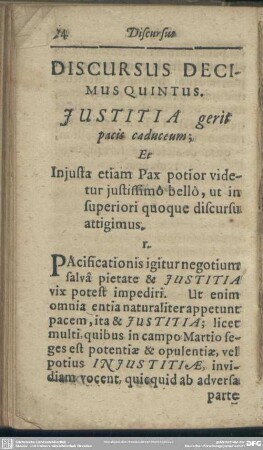 Discursus Decimus Quintus. Iustitia gerit pacis caduceum