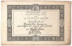 Ansichten von der Festung Königstein, Kupferstich um 1735 : Pinz, Johann Georg : Differentes vues dessinées d'après nature sur le chateau si renommé de Königstein : Cum Priv. Sac. Cas. Maj. / J. G. Pinz sculpsit. M. Engelbrecht excudit. - A. V. , [circa 1735]. - 14 Bl. : überw. Ill.