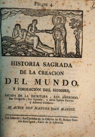 Historia sagrada de la creacion del mundo y la formacion del hombre