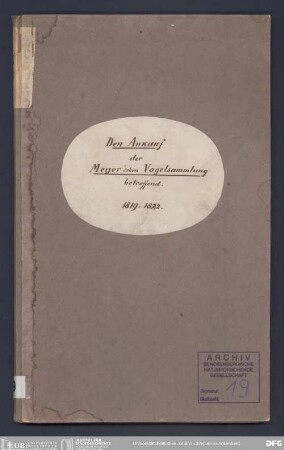 Ankauf der Meyerschen Vogelsammlung