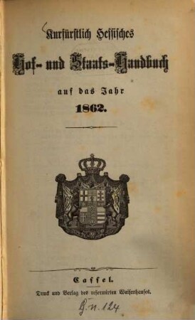 Kurfürstlich Hessisches Hof- und Staatshandbuch, 1862